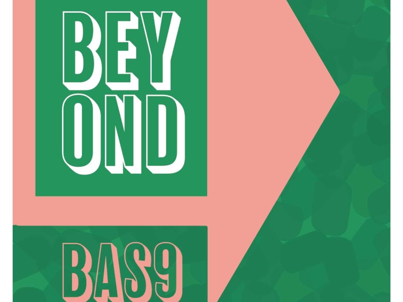 Graphic to promote Beyond BAS9 contemporary art festival
