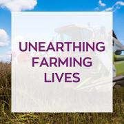 Unearthing-Farming-Lives